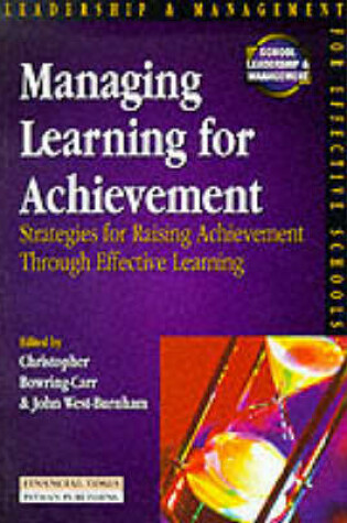 Cover of Managing Learning For Achievement