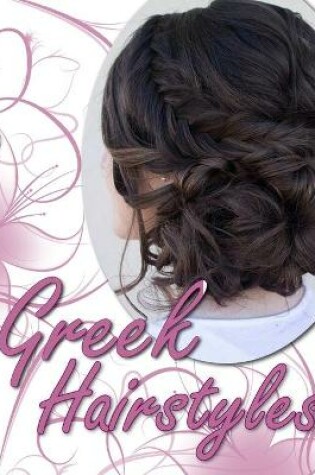 Cover of Greek Hairstyles