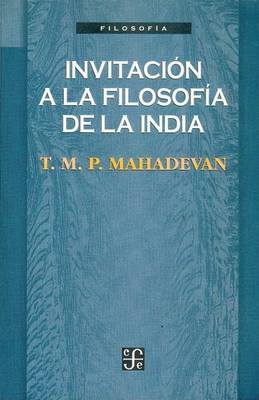 Cover of Invitacion a la Filosofia de La India