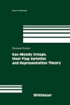 Book cover for Kac-Moody Groups, their Flag Varieties and Representation Theory