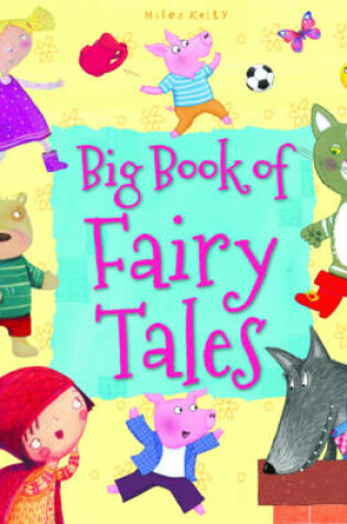 Cover of Big Book of Fairy Tales