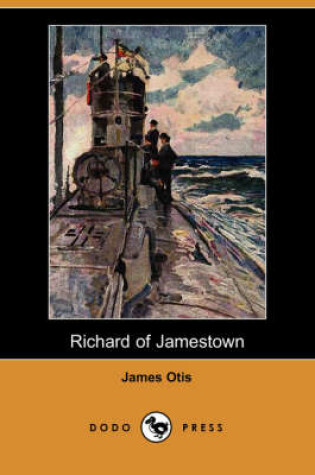 Cover of Richard of Jamestown (Dodo Press)