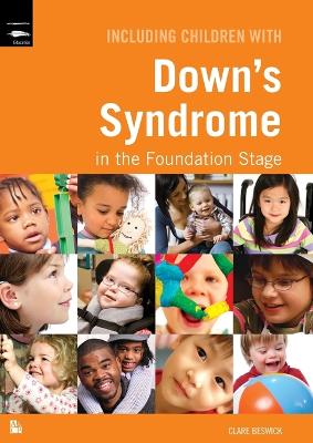 Book cover for Including Children with Down's Syndrome in the Foundation Stage