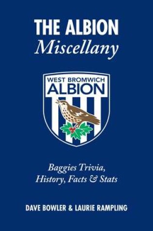 Cover of The Albion Miscellany (West Bromwich Albion FC)