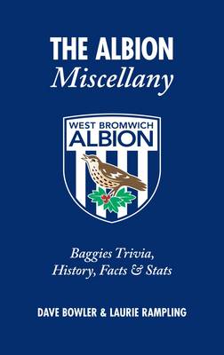 Book cover for The Albion Miscellany (West Bromwich Albion FC)