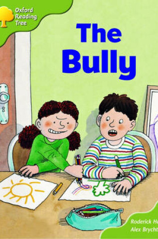 Cover of Oxford Reading Tree: Stage 7: More Storybooks (magic Key): the Bully: Pack A