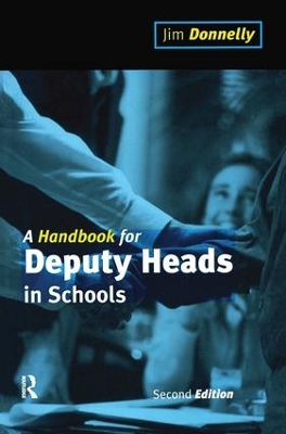 Book cover for A Handbook for Deputy Heads in Schools