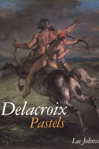 Cover of Delacroix Pastels