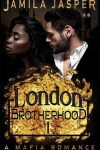 Book cover for The London Brotherhood I