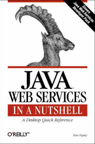 Cover of Java Web Service in a Nutshell