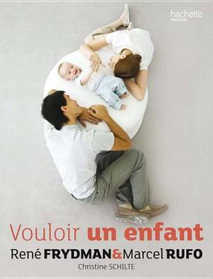 Book cover for Vouloir Un Enfant