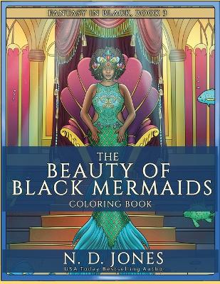 Book cover for The Beauty of Black Mermaids Coloring Book