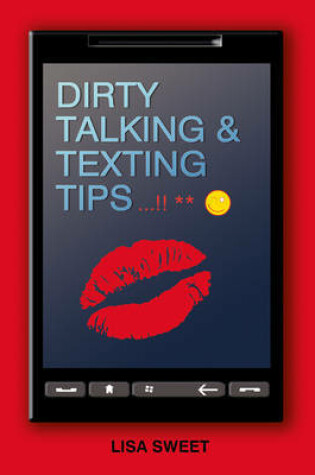 Cover of Dirty Talking & Texting Tips