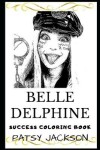 Book cover for Belle Delphine Success Coloring Book