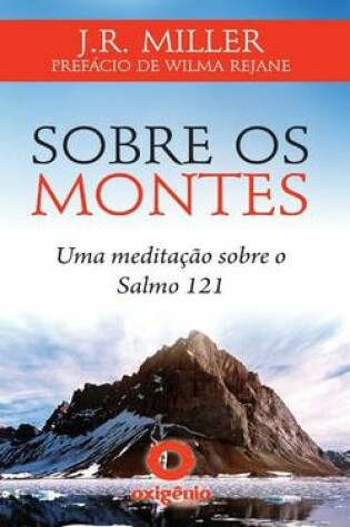 Cover of Sobre OS Montes - Uma Meditacao Sobre O Salmo 121