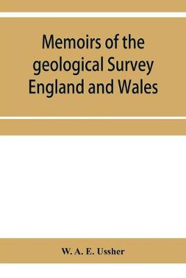 Book cover for Memoirs of the geological Survey England and Wales; The geology of the country around Torquay. (Explanation of sheet 350)