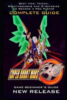 Cover of Super Robot Wars 30 Complete Guide