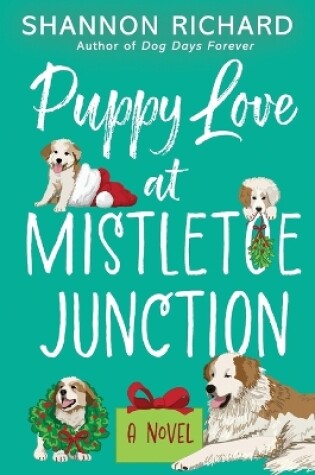 Cover of Puppy Love at Mistletoe Junction