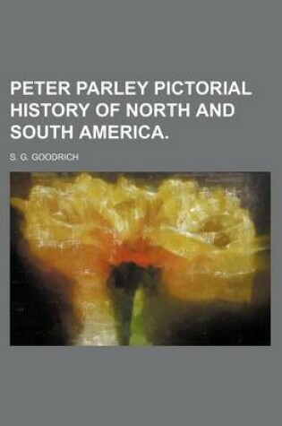 Cover of Peter Parley Pictorial History of North and South America.