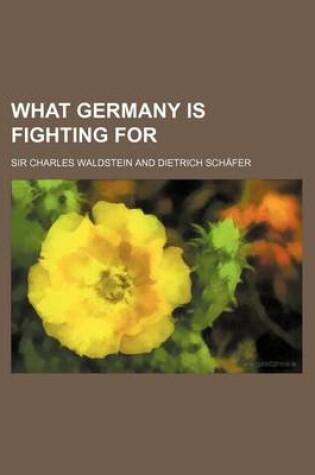 Cover of What Germany Is Fighting for