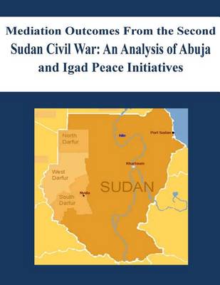 Book cover for Mediation Outcomes From the Second Sudan Civil War