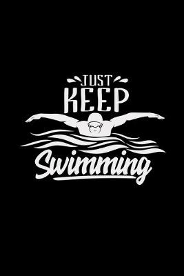 Book cover for Just keep swimming