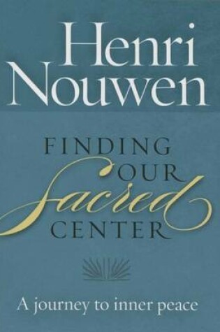 Cover of Finding Our Sacred Center