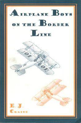 Book cover for Airplane Boys on the Border Line