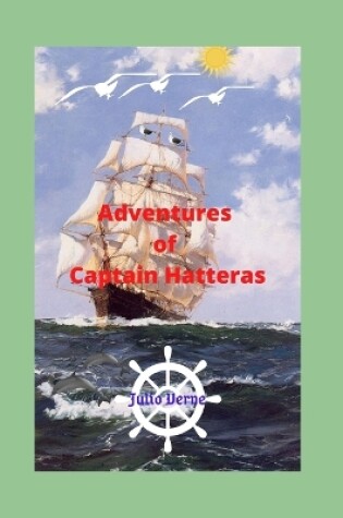 Cover of Adventures of Captain Hatteras