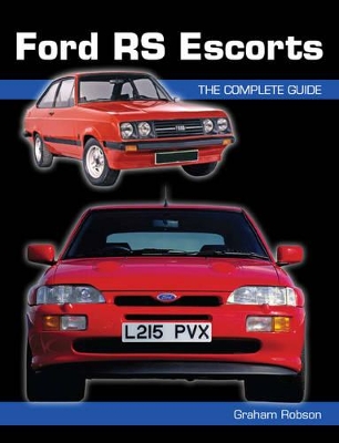 Book cover for Ford RS Escorts: the Complete Story