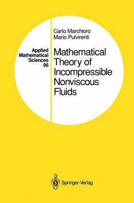 Book cover for Mathematical Theory of Incompressible Nonviscous Fluids