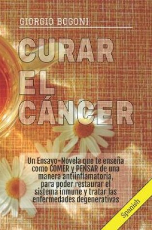 Cover of Curar El Cáncer