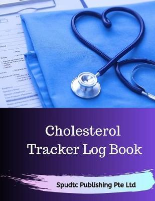 Book cover for Cholesterol Tracker Log Book