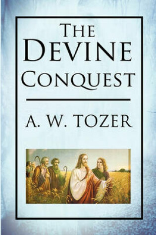 Cover of The Devine Conquest