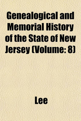 Book cover for Genealogical and Memorial History of the State of New Jersey (Volume