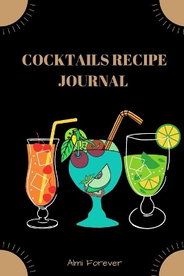 Cover of Cocktails Recipe Journal