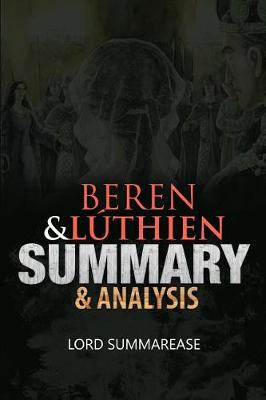 Cover of Beren and Luthien - Summary & Analysis