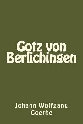 Book cover for Gotz Von Berlichingen (German Edition)