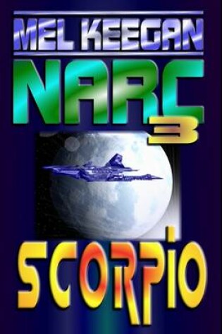 Cover of Scorpio: NARC 3