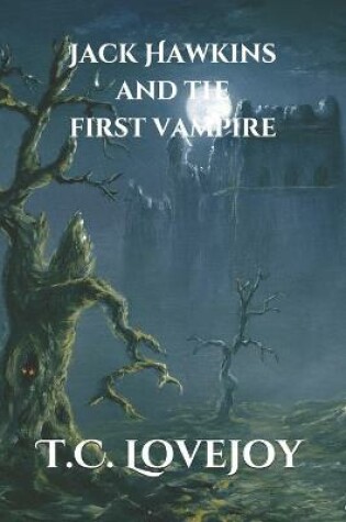 Cover of Jack Hawkins and the First Vampire