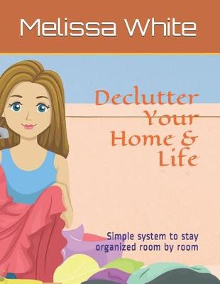 Book cover for Declutter Your Home & Life