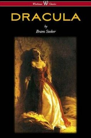 Cover of Dracula (Wisehouse Classics - The Original 1897 Edition)