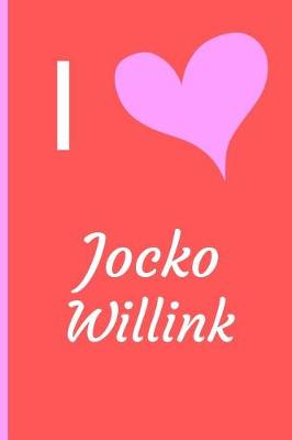 Book cover for I Love Jocko WIllink