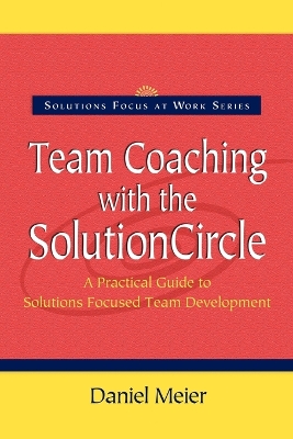Book cover for Team Coaching with the Solution Circle