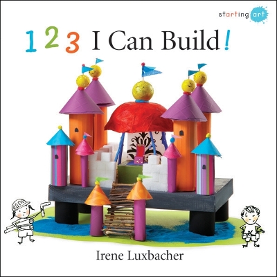 Book cover for 123 I Can Build!