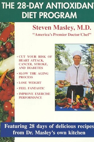 Cover of The 28-Day Antioxidant Diet Program