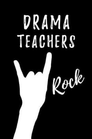 Cover of Drama Teachers Rock