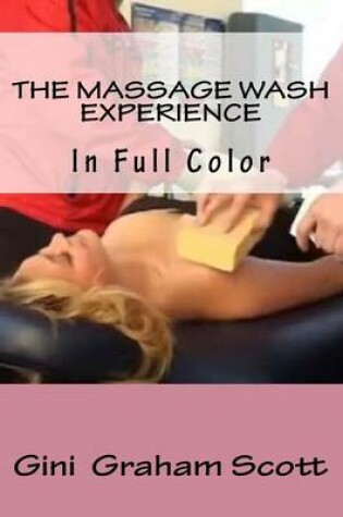 Cover of The Massage Wash Experience