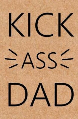 Cover of Kick Ass Dad