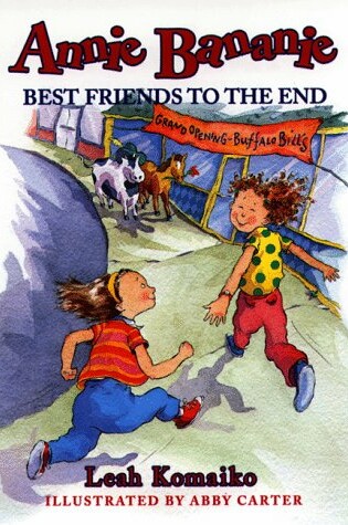 Cover of Annie Bananie: Best Friends to the End